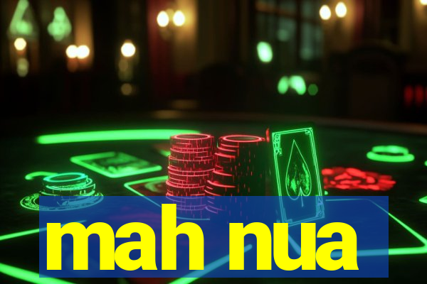 mah nua